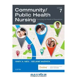 دانلود کتاب Community/Public Health Nursing: Promoting the Health of Populations