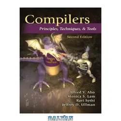 دانلود کتاب Compilers: principles, techniques, &amp; tools