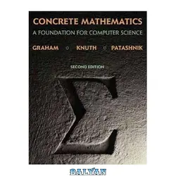 دانلود کتاب Concrete mathematics: a foundation for computer science