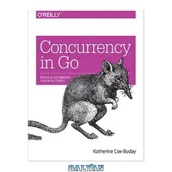 دانلود کتاب Concurrency in Go: Tools and Techniques for Developers