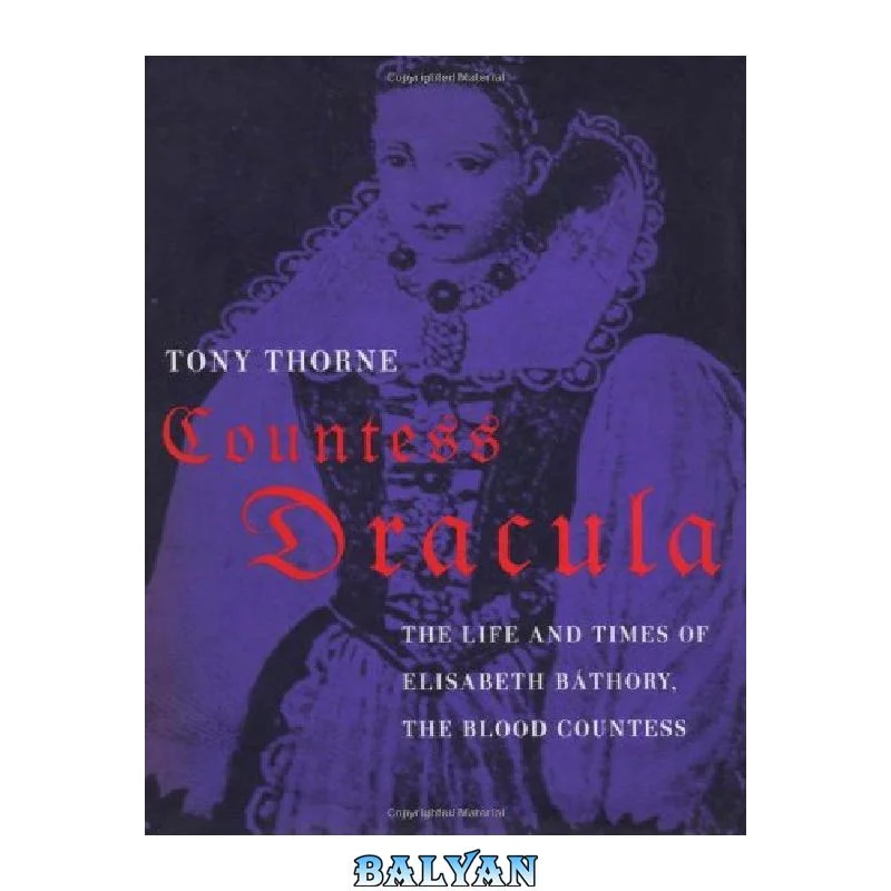 بهترین قیمت خرید دانلود کتاب Countess Dracula: Life and Times of ...