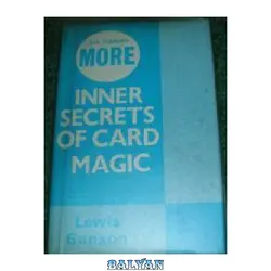 دانلود کتاب Dai Vernon&amp;#039;s More Inner Secrets of Card Magic