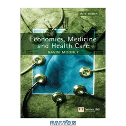 دانلود کتاب Economics, Medicine and Health Care