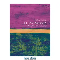 دانلود کتاب Film Music: A Very Short Introduction (Very Short Introductions)