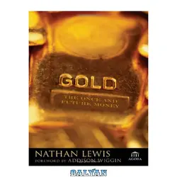 دانلود کتاب Gold: The Once and Future Money