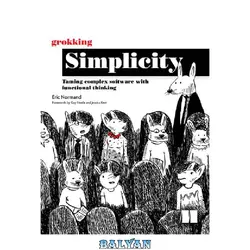 دانلود کتاب Grokking Simplicity: Taming complex software with functional thinking