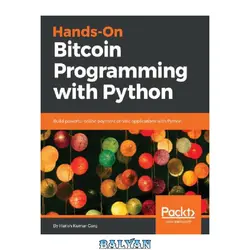 دانلود کتاب Hands-On Bitcoin Programming with Python