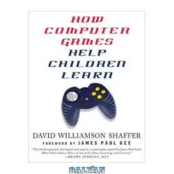 دانلود کتاب How Computer Games Help Children Learn