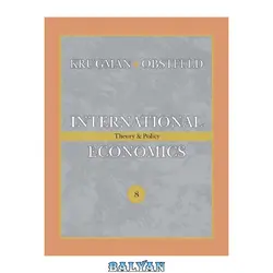 دانلود کتاب International Economics: Theory and Policy (8th Edition)