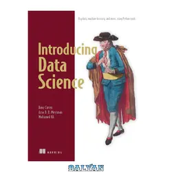 دانلود کتاب Introducing Data Science: Big Data, Machine Learning, and more, using Python tools