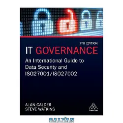 دانلود کتاب IT governance : an international guide to data security and ISO 27001/ISO 27002