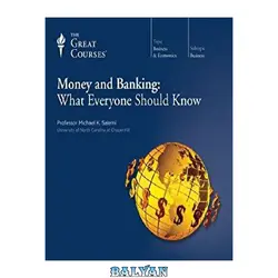 دانلود کتاب Money and Banking: What Everyone Should Know