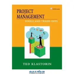 دانلود کتاب Project Management: Tools and Trade-offs