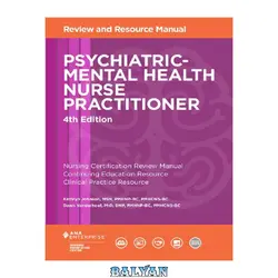 دانلود کتاب Psychiatric-mental health nurse practitioner review and resource manual