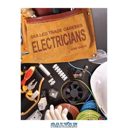 دانلود کتاب Rourke Educational Media | Skilled Trade Careers: Electricians