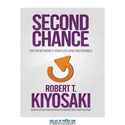 دانلود کتاب Second chance: for your money, your life and our world