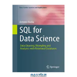 دانلود کتاب SQL for Data Science: Data Cleaning, Wrangling and Analytics with Relational Databases