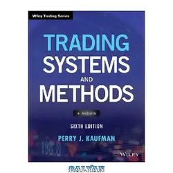 دانلود کتاب Trading Systems and Methods (Wiley Trading)