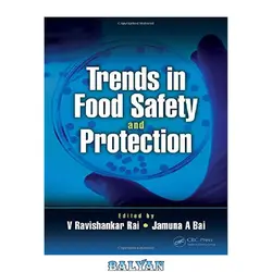 دانلود کتاب Trends in Food Safety and Protection