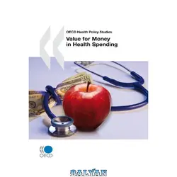 دانلود کتاب Value for Money in Health Spending (OECD Health Policy Studies)