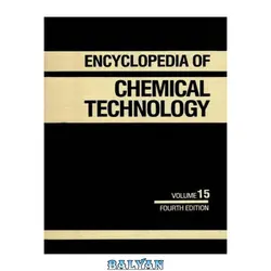 دانلود کتاب Kirk-Othmer Encyclopedia of Chemical Technology, Lasers to Mass Spectrometry