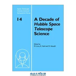 دانلود کتاب A Decade of Hubble Space Telescope Science (2003)(en)(270s)