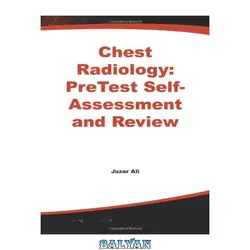 دانلود کتاب Chest Radiology: PreTest Self- Assessment and Review