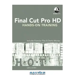 دانلود کتاب Final Cut Pro HD | H•O•T Hands-On Training