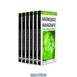 دانلود کتاب Knowledge Management: Concepts, Methodologies, Tools and Applications (6-volume set) (Premier Reference)