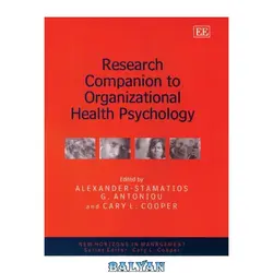 دانلود کتاب RESEARCH COMPANION TO ORGANIZATIONAL HEALTH PSYCHOLOGY