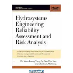 دانلود کتاب Hydrosystems Engineering Reliability Assessment And Risk Analysis