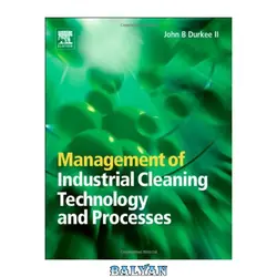 دانلود کتاب Management of Industrial Cleaning Technology and Processes