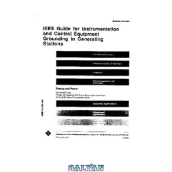 دانلود کتاب IEEE STD 1050-1989 Guide for Instrumentation and Control Equipment Grounding in Generating Stations [81p]