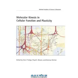 دانلود کتاب (NAS Colloquium) Molecular Kinesis in Cellular Function and Plasticity