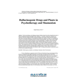 دانلود کتاب Hallucinogenic Drugs and Plants in Psychotherapy and Shamanism - بلیان