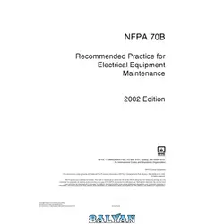 دانلود کتاب Nfpa 70B - Recommended Practice For Electrical Equipment Maintenance