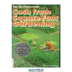 دانلود کتاب Cash from Square Foot Gardening