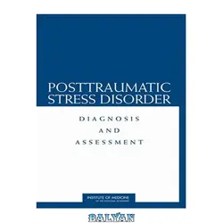 دانلود کتاب Posttraumatic Stress Disorder: Diagnosis and Assessment