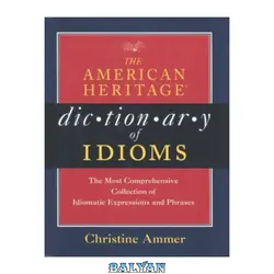 دانلود کتاب The American Heritage Dictionary of Idioms