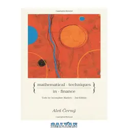 دانلود کتاب Mathematical Techniques in Finance: Tools for Incomplete Markets (Second Edition)
