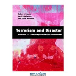 دانلود کتاب Terrorism and Disaster: Individual and Community Mental Health Interventions