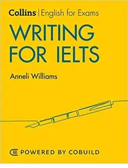كتاب کالینز رایتینگ فور آیلتس ویرایش دوم  Collins English for Exams Writing  for IELTS 2nd Edition + CD