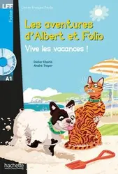 کتاب داستان فرانسوی آلبرت و فولیو - زنده باد تعطیلات!  Albert et Folio - Vive les vacances ! + CD Audio MP3
