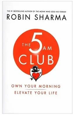 کتاب رمان انگلیسی  باشگاه پنج صبحی ها The 5 AM Club