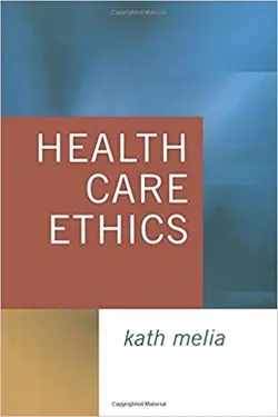 کتاب زبان هلث کر اتیکس  Health Care Ethics