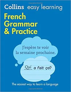 کتاب فرانسه انگلیسی فرنچ گرامر اند پرکتیس  (French Grammar & Practice (Collins Easy Learning