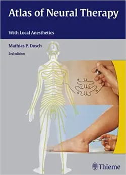 کتاب اطلس آف نورال تراپی Atlas of Neural Therapy: With Local Anesthetics 3rd Edition2012