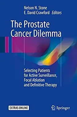 کتاب پروستات کانسر دیلما The Prostate Cancer Dilemma: Selecting Patients for Active Surveillance2016