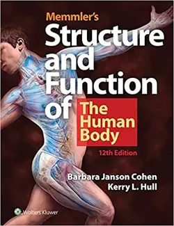 کتاب استراکچر اند فانکشن آف هیومن بادی 2020 Memmler's Structure & Function of the Human Body 12th Edition
