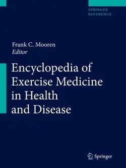 کتاب اینسایکلوپدیا آف اکسرسایز مدیسین این هلث اند دیزیز Encyclopedia of Exercise Medicine in Health and Disease